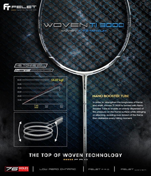 FELET Woven TI 3000 Badminton Racket